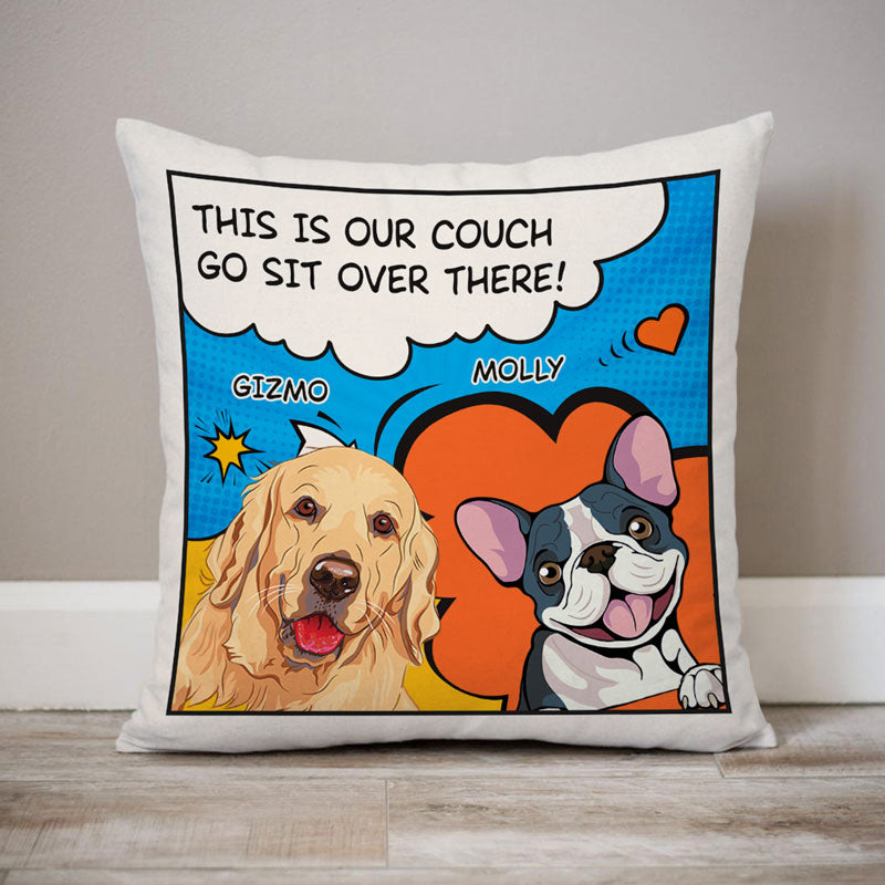 This Is Our Couch Sit Over There Comics Style Custom Gift For Pet Lovers