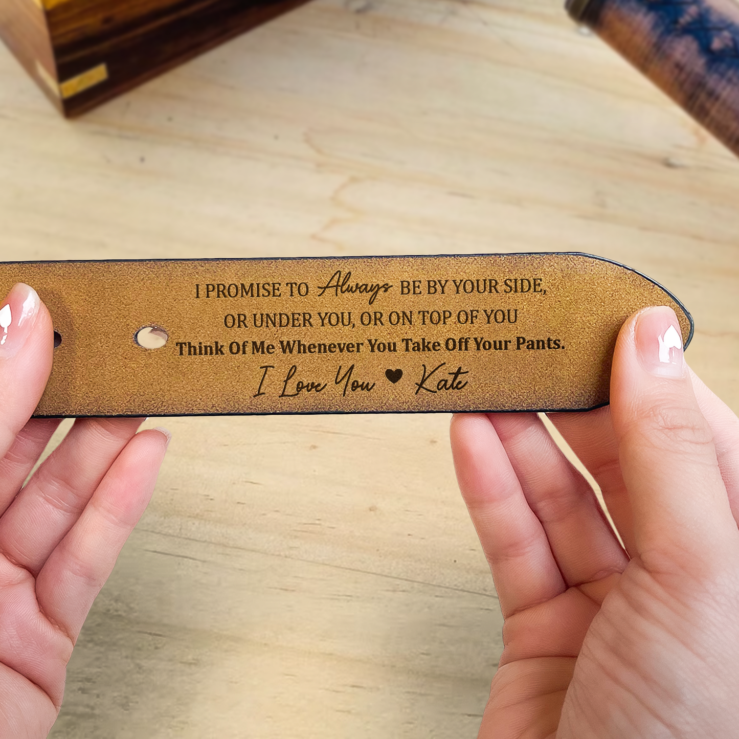 I Promise To Always Be By Your Side Sexy Naughty - Personalized Engraved Leather Belt Christmas Gift For Husband