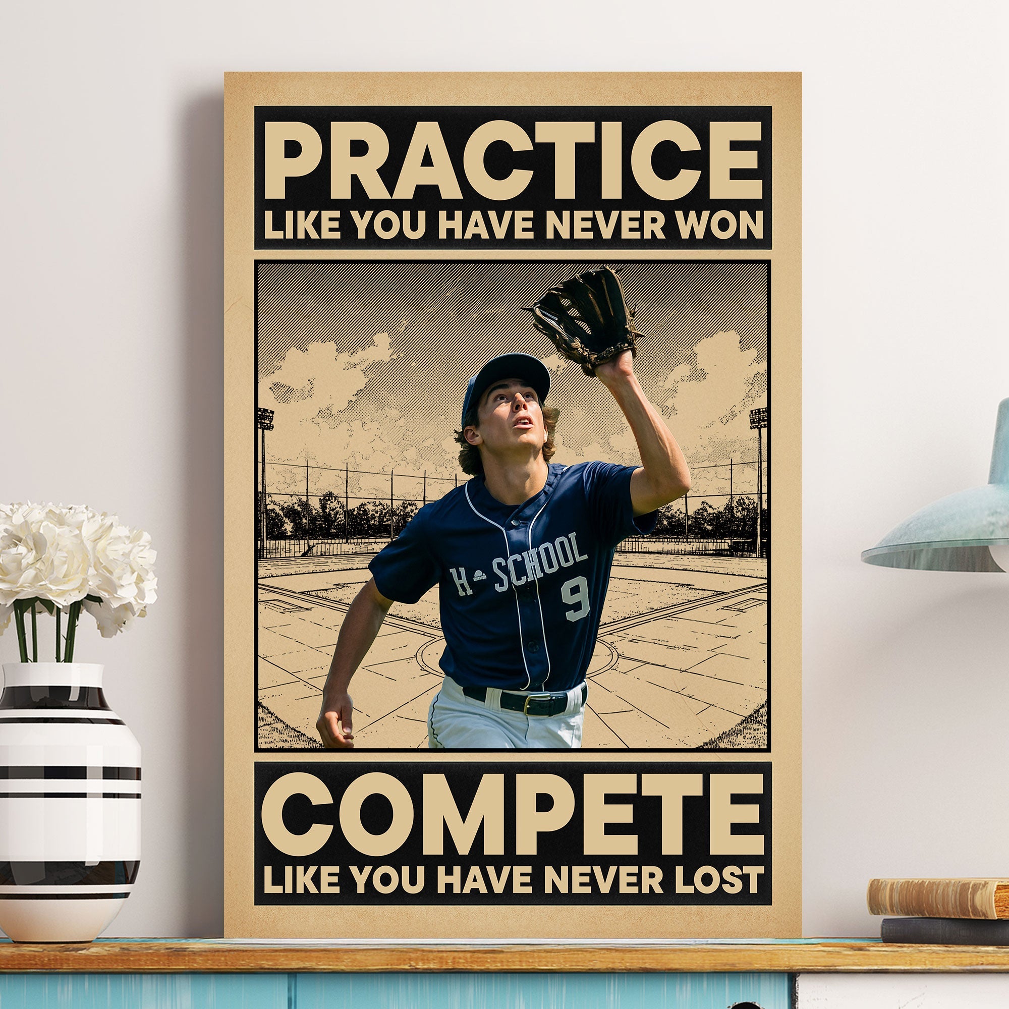 Practice Like You Have Never Won - Personalized Photo Poster